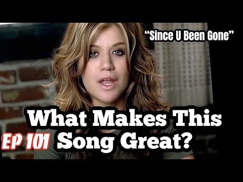 What Makes This Song Great? “Since U Been Gone” Kelly Clarkson
