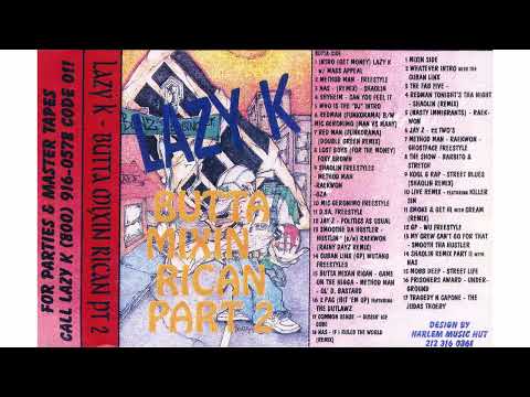 DJ Lazy K – Butta Mixin' Rican Part 2