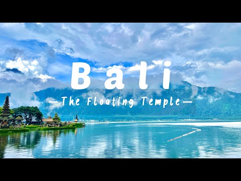 Ulun Danu Beratan The Floating Temple | Bedugul - BALI