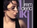 İrem Derici - Sevgi Olsun Taştan Olsun