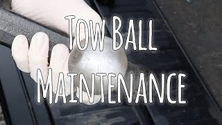 Caravan Tow Ball Maintenance