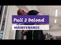 DVTV: Maintain Pull 2 Deload