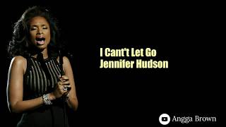 Jennifer Hudson - I Can&#39;t Let Go ( Karaoke )