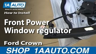 How to Replace Window Regulator 92-11 Ford Crown Victoria