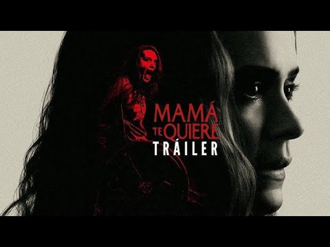 Tráiler en español de Mamá te quiere