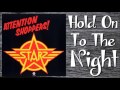 Starz - Hold On To The Night