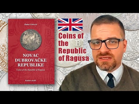 Book Presentation: Coins of the Republic of Ragusa (Dubrovnik)