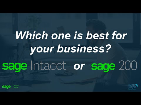 Sage 200 or Sage Intacct, Which one is right for you?