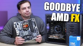 It’s time to say Goodbye to AMD FX.