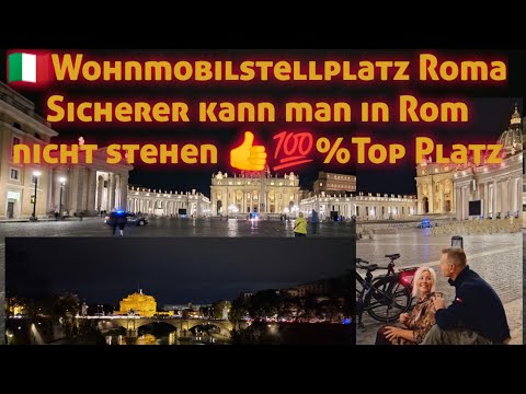 🇮🇹The motorhome pitch check: The motorhome pitch in Rome👍