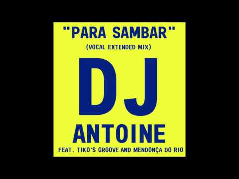 Tiko's Groove and Mendonça do Rio - Para Sambar (Vocal Extended Mix)
