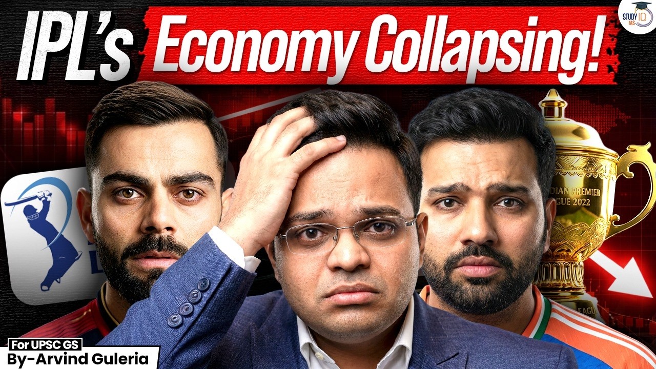 Is IPL's Billion Dollar Economy Are at Risk ? | IPL Economy Explained | StudyIQ IAS