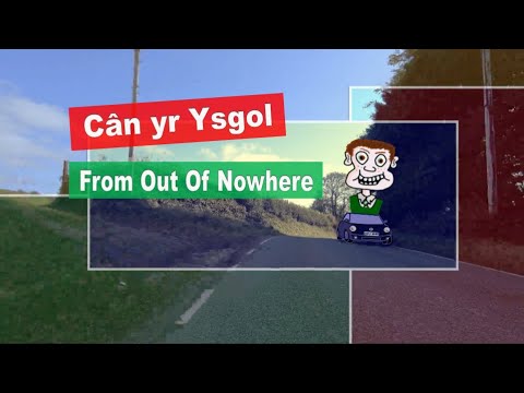 Cân yr Ysgol & From Out Of Nowhere
