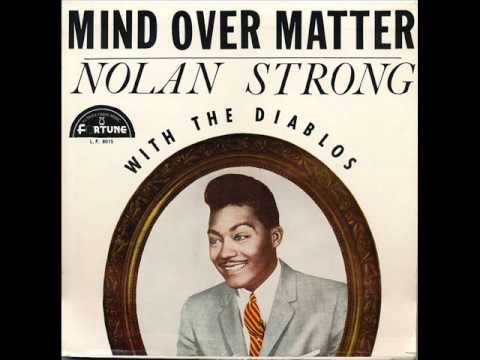 Nolan Strong & the Diablos "Everything they Said Came True"