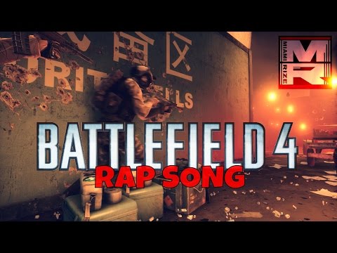 BATTLEFIELD 4 RAP SONG