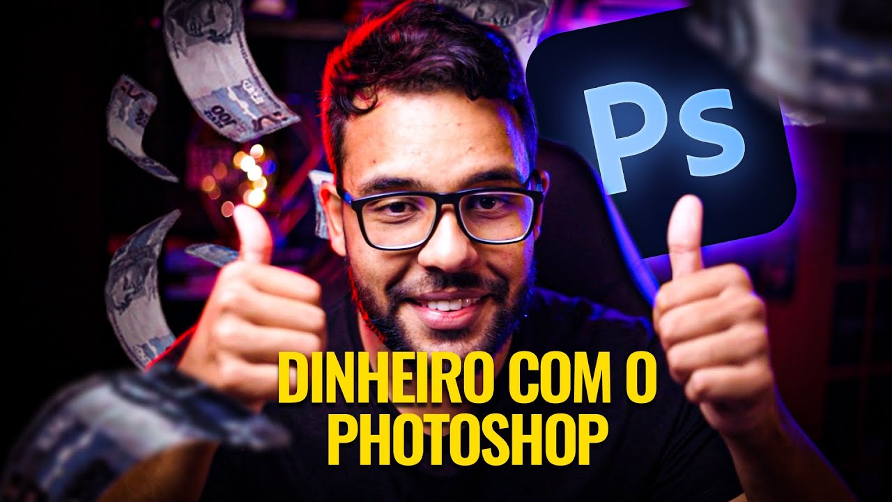 Como EU ganho Dinheiro com Photoshop - Renda Extra