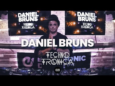 Daniel Bruns - Techno Tronica ep.021 | Techno, Melodic- & Progressive House