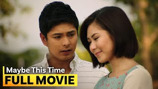 &#39;Maybe This Time&#39; FULL MOVIE | Sarah Geronimo, Coco Martin