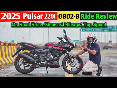 2025 Bajaj Pulsar 220F OBD2-B Detailed Ride Review | On Road Price | Mileage | Top Speed | Finance