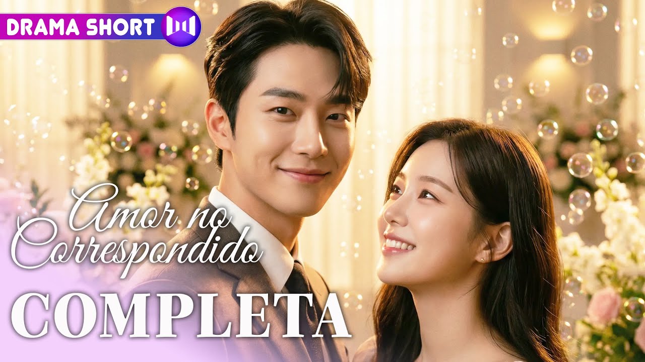 COMPLETA | Amor no Correspondido | SUB ESP