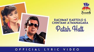 Download lagu Rachmat Kartolo & Chintami Atmanagara - Patah Hati mp3 Download lagu Rachmat Kartolo & Chintami Atmanagara - Patah Hati mp3