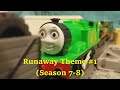 Thomas Themes S7 8 Runaway Theme No 1 Variant No 1