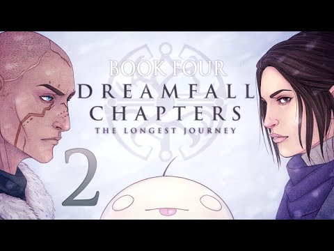 Cry Plays: Dreamfall Chapters - Book Four [P2]
