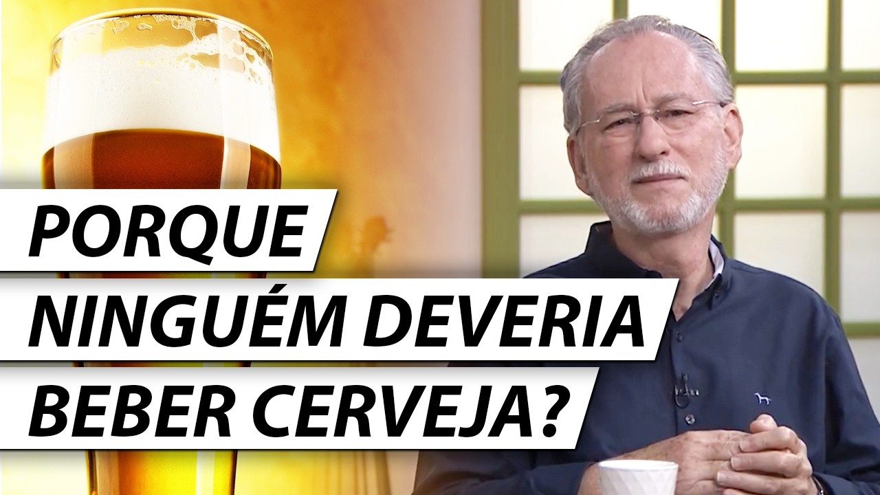 VERDADES Sobre o ÁLCOOL Que Ninguém Fala - Dr. Cesar Vasconcellos Psiquiatra