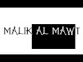 Malik Al Mawt- (court métrage)