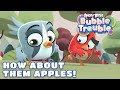Angry Birds Bubble Trouble Ep 2 How About Them Apples