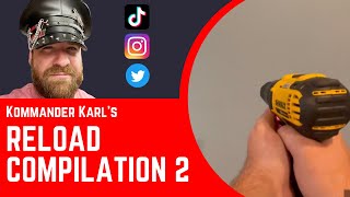 Kommander Karl Reload Compilation 2