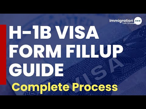 How To Register for the H-1B Visa: Complete Form Fill-Up