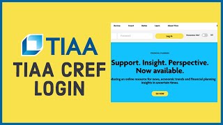 TIAA Cref Login: How to Login Sign In TIAA Cref Account in 2 Minutes