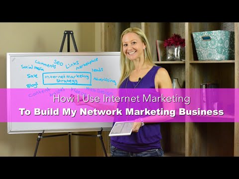How I Use Internet Marketing To Build Network Marketing