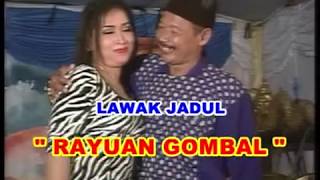 Download lagu RAYUAN GOMBAL mp3 Download lagu RAYUAN GOMBAL mp3