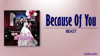 Highlight (BEAST) – Because Of You (너 때문인걸) [My Princess OST] [Rom|Eng Lyric]