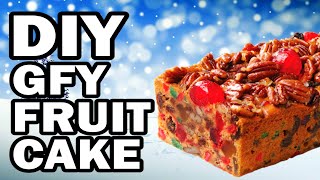 DIY GFY Fruit Cake