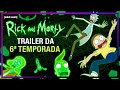 Rick And Morty 6ª Temporada Trailer Oficial HBO Max