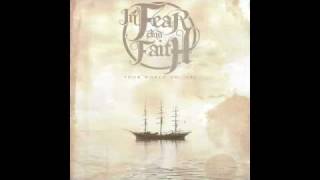 Your World on Fire- In Fear and Faith