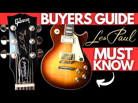 Gibson Les Paul BUYERS GUIDE (MUST KNOW FEATURES)