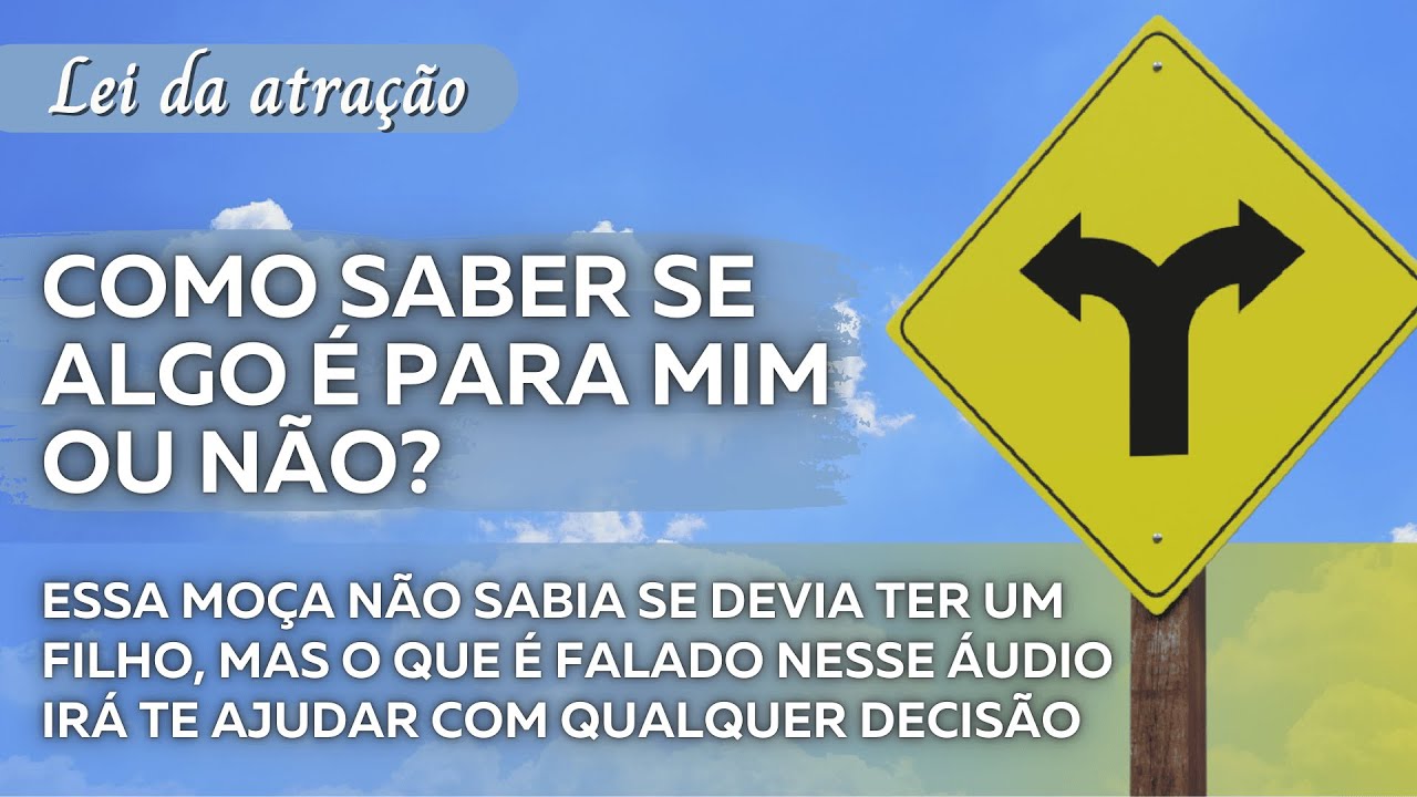 Essa explicação irá te ajudar a tomar decisões importantes