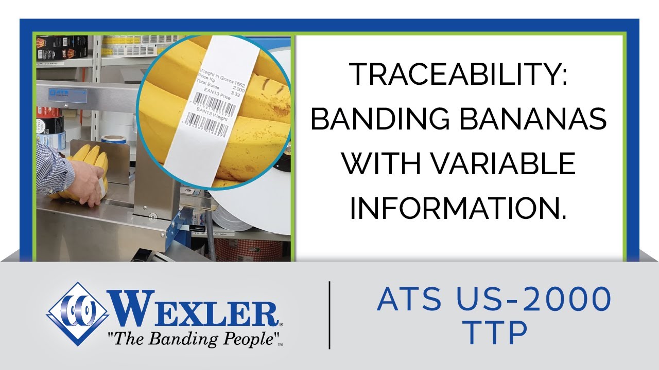 Traceability: Banding Bananas with Variable Information (No Adhesive)