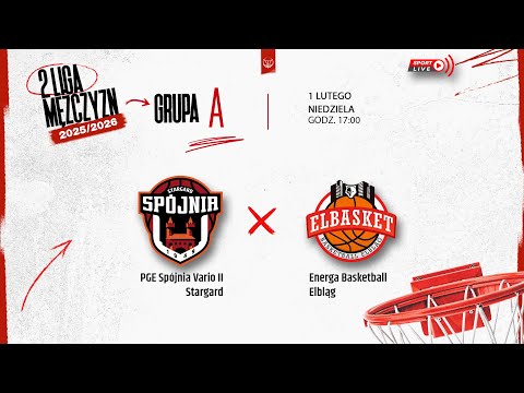 PGE Spójnia Vario II Stargard - Energa Basketball Elbląg (2 LM)