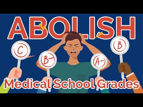 廢除醫學院等級的理由。 (The Case to Abolish Medical School Grades)