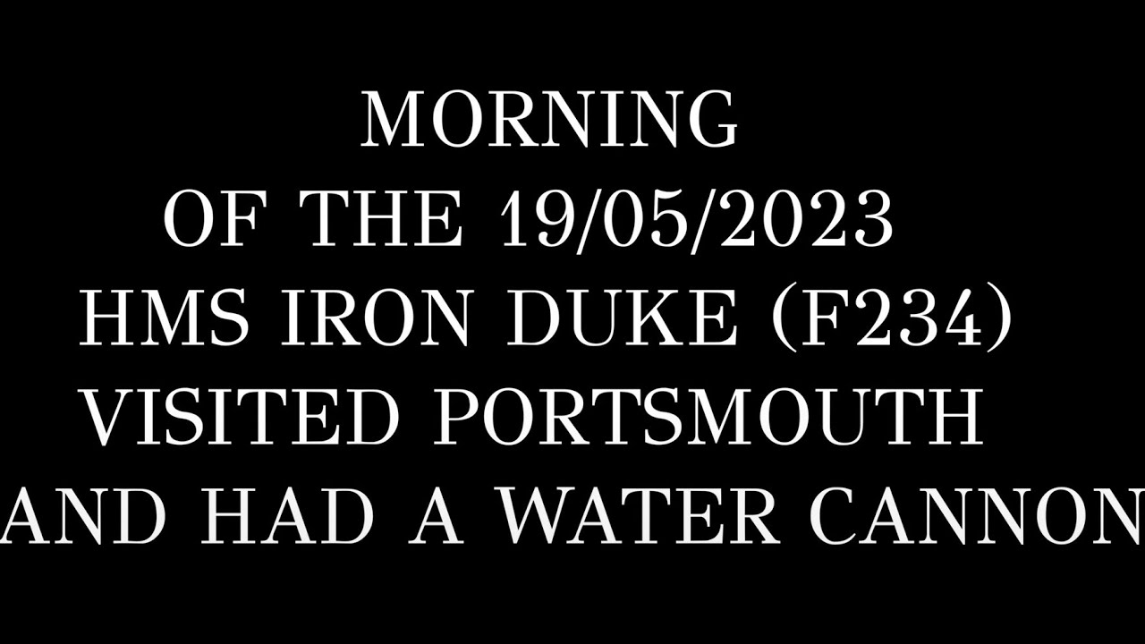 HMS IRON DUKE (F234) IS A TYPE 23 DUKE-CLASS FRIGATE ARRIVING PORTSMOUTH TO A WATER CANNON SALUTE 🌊