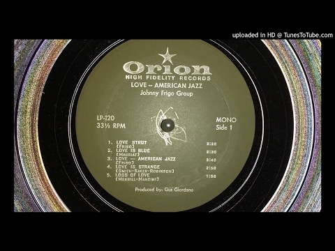 Orion - Love American Jazz - Johnny Frigo Group - side 1