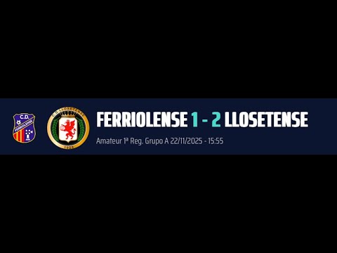 FERRIOLENSE 1 - 2 LLOSETENSE