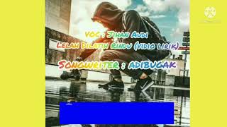 Download lagu lelah dilatih rindu Jihan Audy(video lirik) mp3