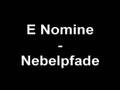 E Nomine - Nebelpfade 