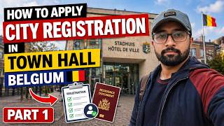How to Apply for City Registration in Belgium | Town Hall Process (Part 1)